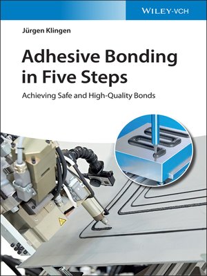 cover image of Adhesive Bonding in Five Steps